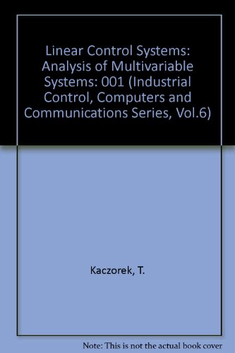 9780471934288: Linear Control Systems: Analysis of Multivariable Systems: 001