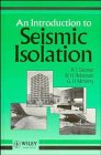 9780471934332: An Introduction to Seismic Isolation
