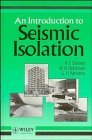 An Introduction to Seismic Isolation (9780471934332) by Skinner, R. Ivan; Robinson, William H.; McVerry, Graeme H.