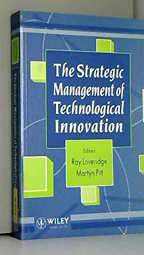 9780471934653: The Strategic Management of Technological Innovation