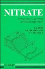 Beispielbild fr Nitrate: Processes, Patterns and Management zum Verkauf von Phatpocket Limited