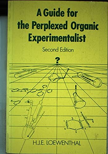 Imagen de archivo de A Guide for the Perplexed Organic Experimentalist a la venta por HPB-Red