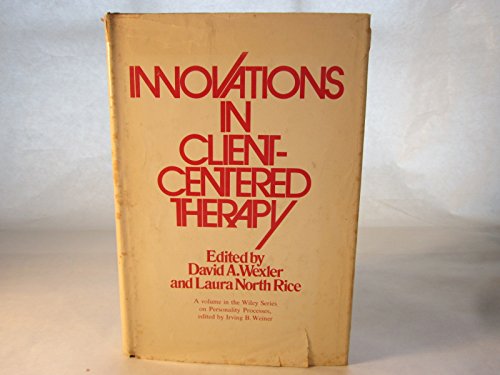 Beispielbild fr Innovations in Client-Centered Therapy zum Verkauf von Better World Books