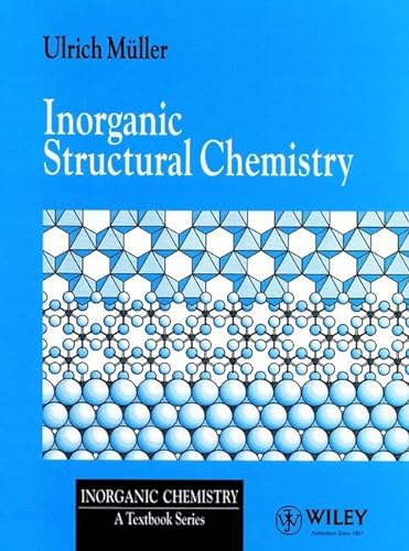 Stock image for Inorganic Structural Chemistry (Inorganic Chemistry: A Textbook Series) for sale by Anybook.com