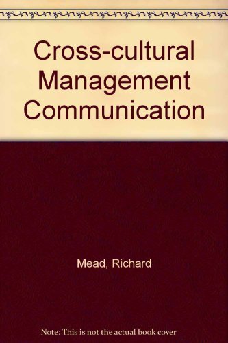 Cross-Cultural Management Communication (9780471937180) by Mead, Richard