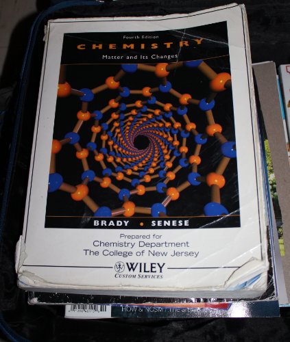 Chemistry: Matter and Its Changes 4th Edition Binder Ready without Binder (9780471937746) by Brady, James E.; Senese, Frederick A.