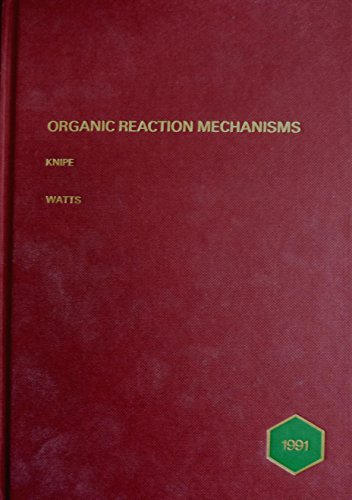 Stock image for Organic Reaction Mechanisms: An Annual Survey of Literature, 1991 for sale by Phatpocket Limited