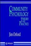 Imagen de archivo de Community Psychology: Theory and Practice a la venta por Wonder Book