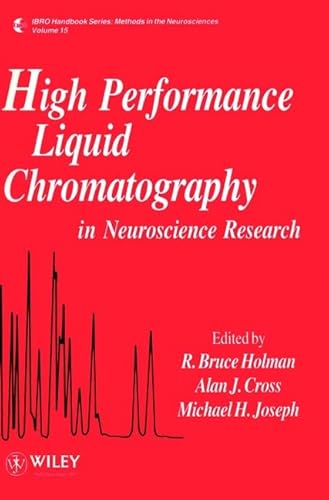 Imagen de archivo de High Performance Liquid Chromatography in Neuroscience Research (IBRO Handbook Series: Methods in the Neurosciences) a la venta por HPB-Red