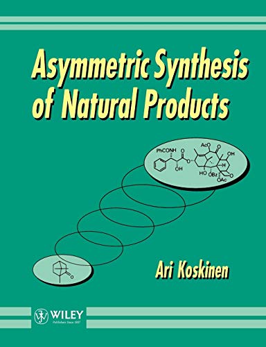 Beispielbild fr Asymmetric Synthesis of Natural Products zum Verkauf von Better World Books