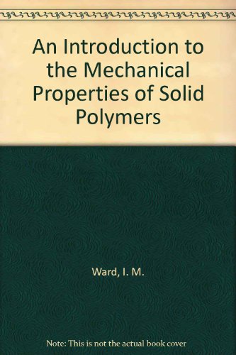 9780471938743: An Introduction to the Mechanical Properties of Solid Polymers