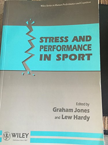 9780471938767: Stress and Performance in Sport (Wiley Series in Human Performance & Cognition)