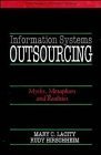 9780471938828: Information Systems Outsourcing: Myths, Metaphors and Realities