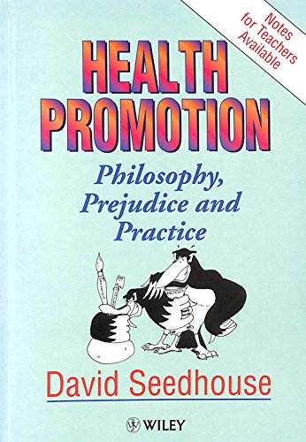 Beispielbild fr Health Promotion: Philosophy, Prejudice and Practice zum Verkauf von AwesomeBooks