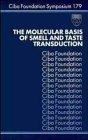 Beispielbild fr The Molecular Basis of Smell and Taste Transduction (Novartis Foundation Symposia) zum Verkauf von P.C. Schmidt, Bookseller