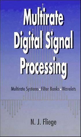 Imagen de archivo de Multirate Digital Signal Processing: Multirate Systems - Filter Banks - Wavelets a la venta por ThriftBooks-Dallas