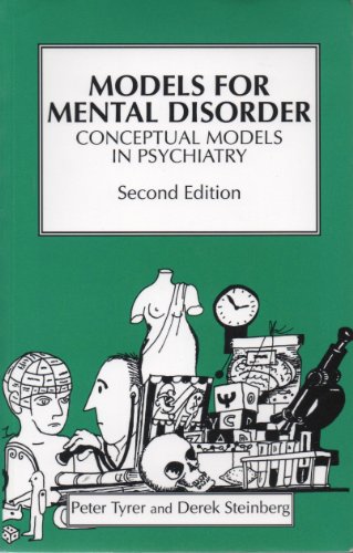 Beispielbild fr Models for Mental Disorder: Conceptual Models in Psychiatry zum Verkauf von Goldstone Books