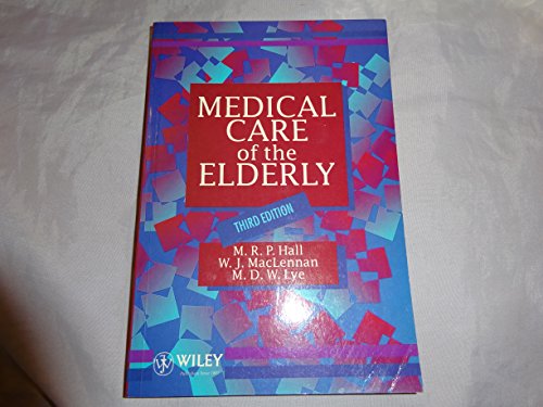 Stock image for Medical Care of the Elderly (Disease Management in the Elderly) for sale by Goldstone Books