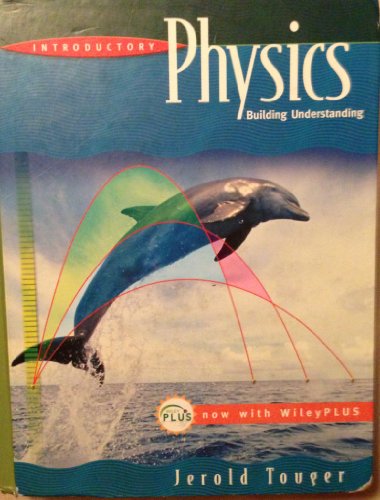 9780471940005: Introductory Physics: Building Understanding