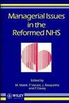 9780471940333: Managerial Issues in the Reformed NHS