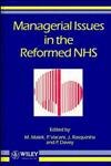 Stock image for Managerial Issues in the Reformed NHS for sale by WorldofBooks