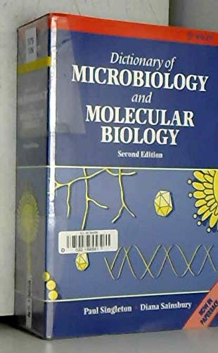 9780471940524: Dictionary of Microbiology and Molecular Biology