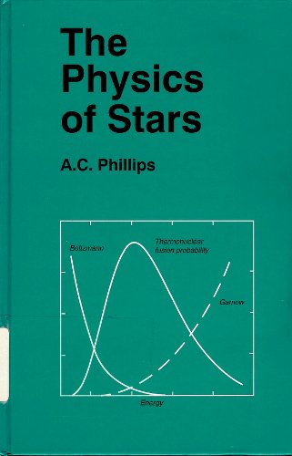 Imagen de archivo de The Physics of Stars a la venta por Anybook.com