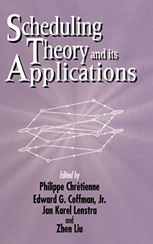 Imagen de archivo de Scheduling Theory and Its Applications a la venta por Books From California