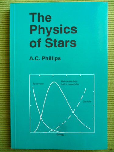 9780471941552: The Physics of Stars