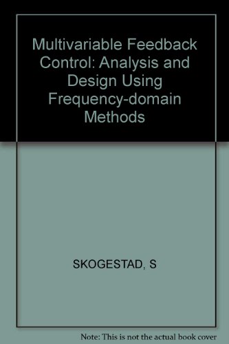9780471942771: Multivariable Feedback Control: Analysis and Design Using Frequency-domain Methods