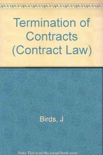 Termination of Contracts (9780471943020) by Birds, John; Bradgate, Robert; Villiers, Charlotte