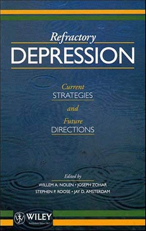 Stock image for Refractory Depression: Current Strategies and Future Directions for sale by SecondSale