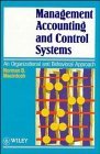 9780471944096: Management Accounting and Control Systems: An Organizational and Behavioural Approach
