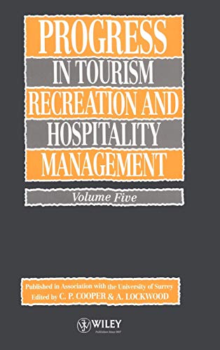 Beispielbild fr Progress in Tourism, Recreation and Hospitality Management (Volume 5) zum Verkauf von Anybook.com