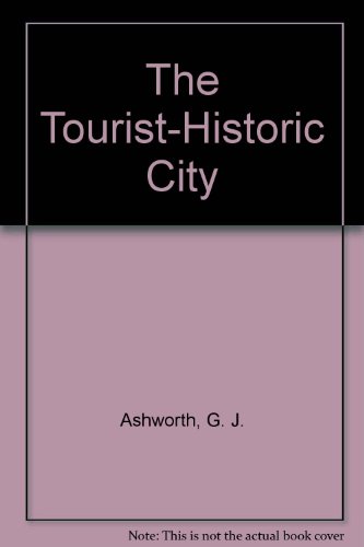 9780471944713: The Tourist–Historic City