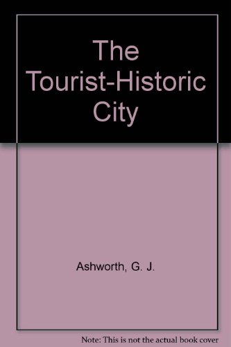 9780471944713: The Tourist-Historic City