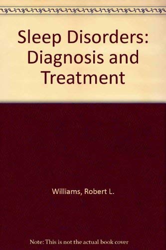 Sleep Disorders, Diagnosis and Treatment