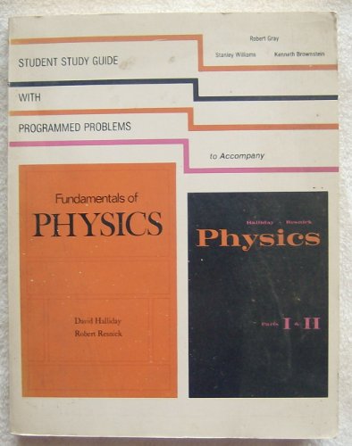 Stock image for Student Study Guide with Programming Problems to Accompany Fundamentals of Physics and Physics, Parts I & II for sale by Once Upon A Time Books