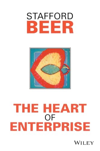 Imagen de archivo de The Heart of Enterprise a la venta por Blackwell's