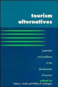 Stock image for Tourism Alternatives: Potentials and Problems in the Development of Tourism: Potential Problems in the Development of Tourism for sale by medimops