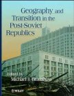 Beispielbild fr Geography and Transition in the Post Soviet Republics zum Verkauf von WorldofBooks