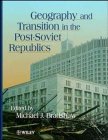Imagen de archivo de Geography and Transition in the Post Soviet Republics a la venta por WorldofBooks