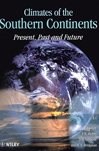 9780471949268: Climates of the Southern Continents: Present, Past and Future