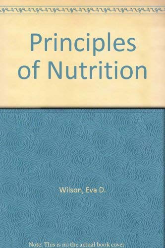 Beispielbild fr Principles of Nutrition zum Verkauf von ThriftBooks-Atlanta