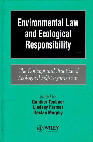 9780471949862: Environmental Law and Ecological Responsibility: The Concept and Practice of Ecological Self-Organization