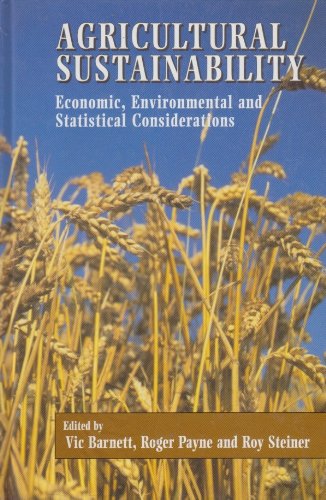 Stock image for Agricultural Sustainability: Economic, Environmental and Statistical Considerations for sale by Anybook.com