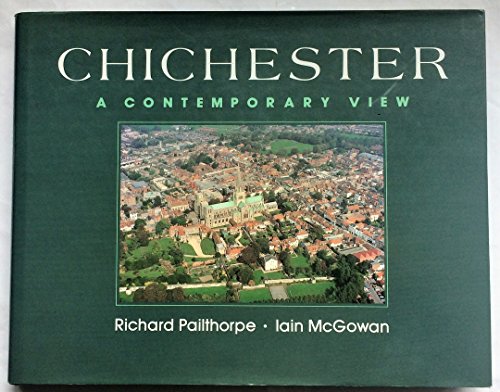 9780471950332: Chichester: A Contemporary View