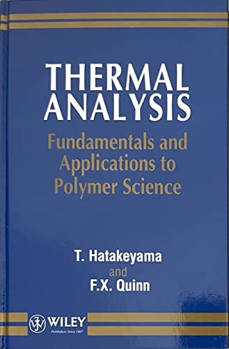 9780471951032: Thermal Analysis: Fundamentals and Applications to Polymer Science