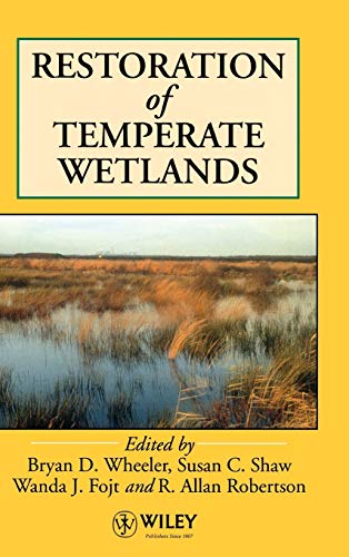 Beispielbild fr Restoration of Temperate Wetlands zum Verkauf von AwesomeBooks