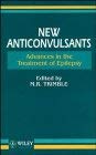 Stock image for New Anticonvulsants: Advances in the Treatment of Epilepsy for sale by AwesomeBooks